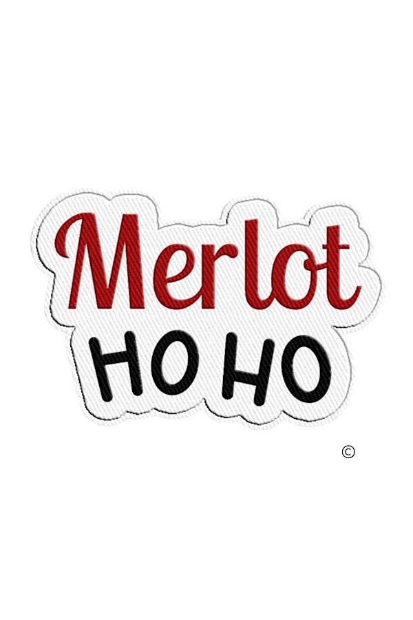 Nash Grey - Merlot Ho Ho Embroidered Patch