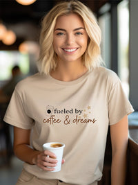 Fueled by Coffee and Dreams White Tee