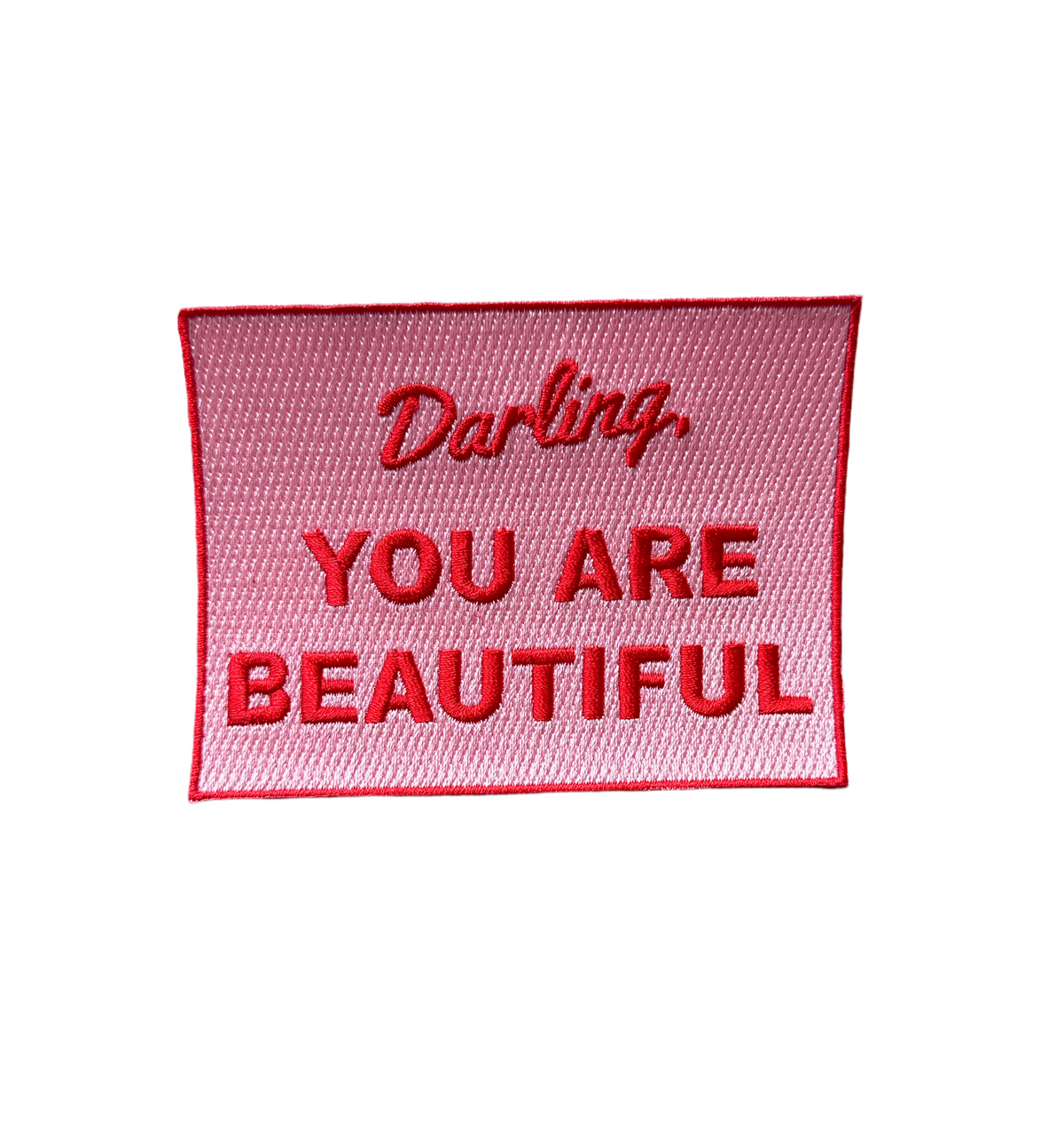 Red and Pink Darling You Are Beautiful Patch