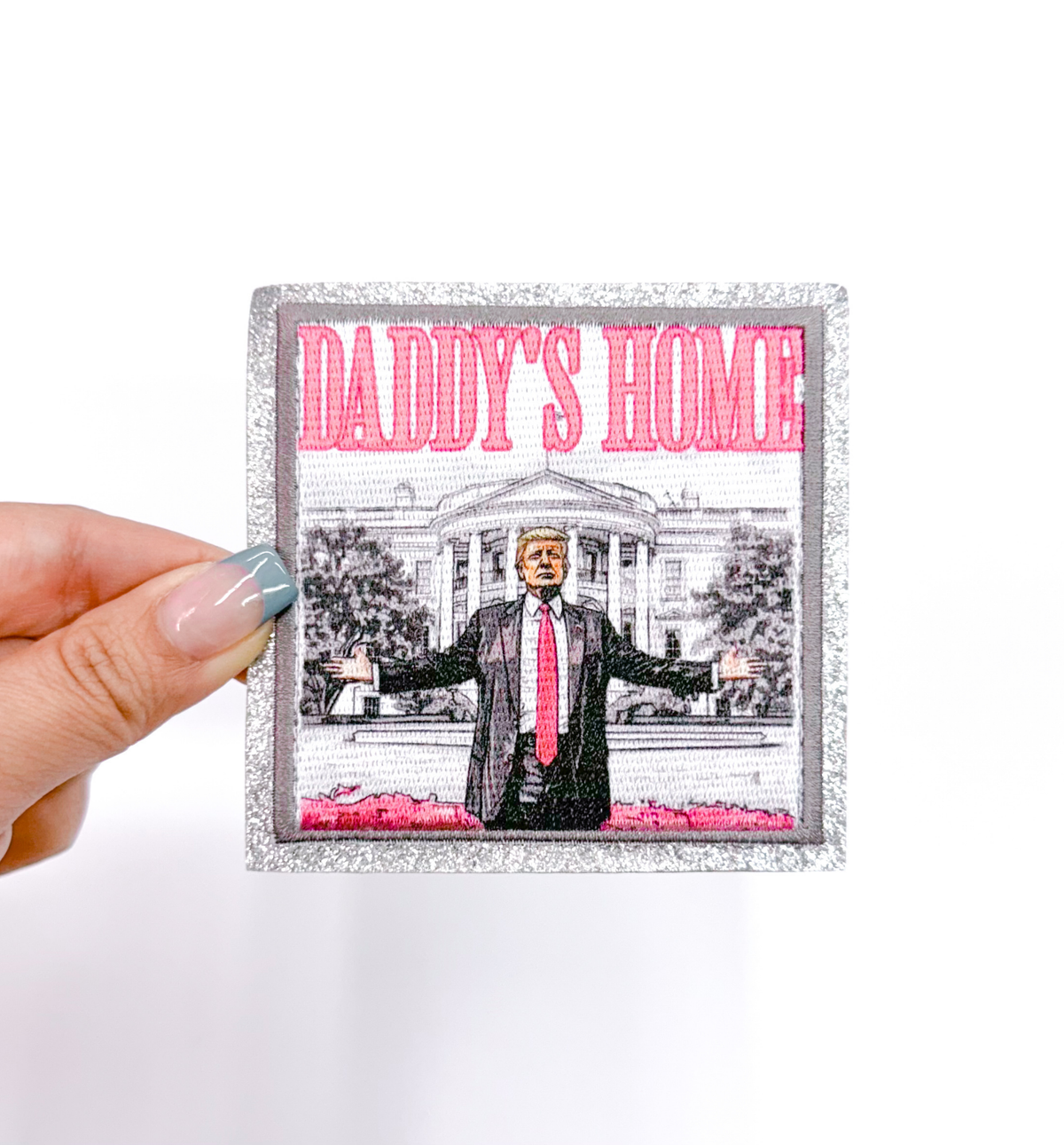ABLNco - Daddy's Home Trump Embroidery Patch