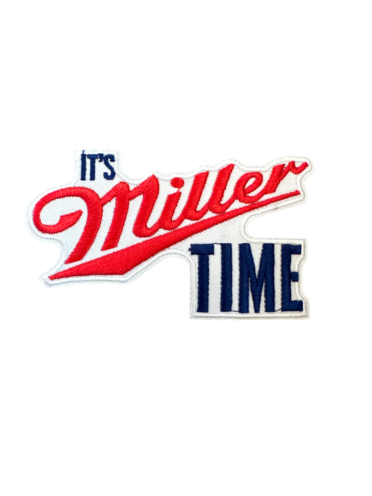 It’s Miller Time Patch