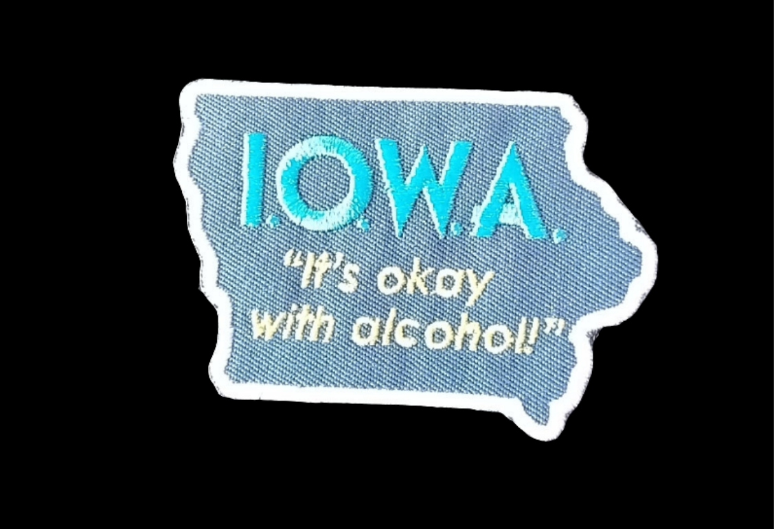 Iowa "it's okay with alcohol"