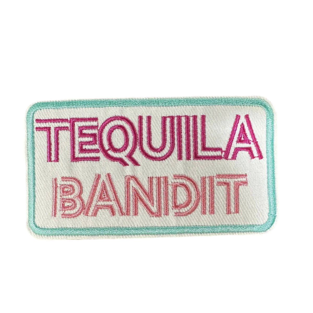 Tequila Bandit Patch