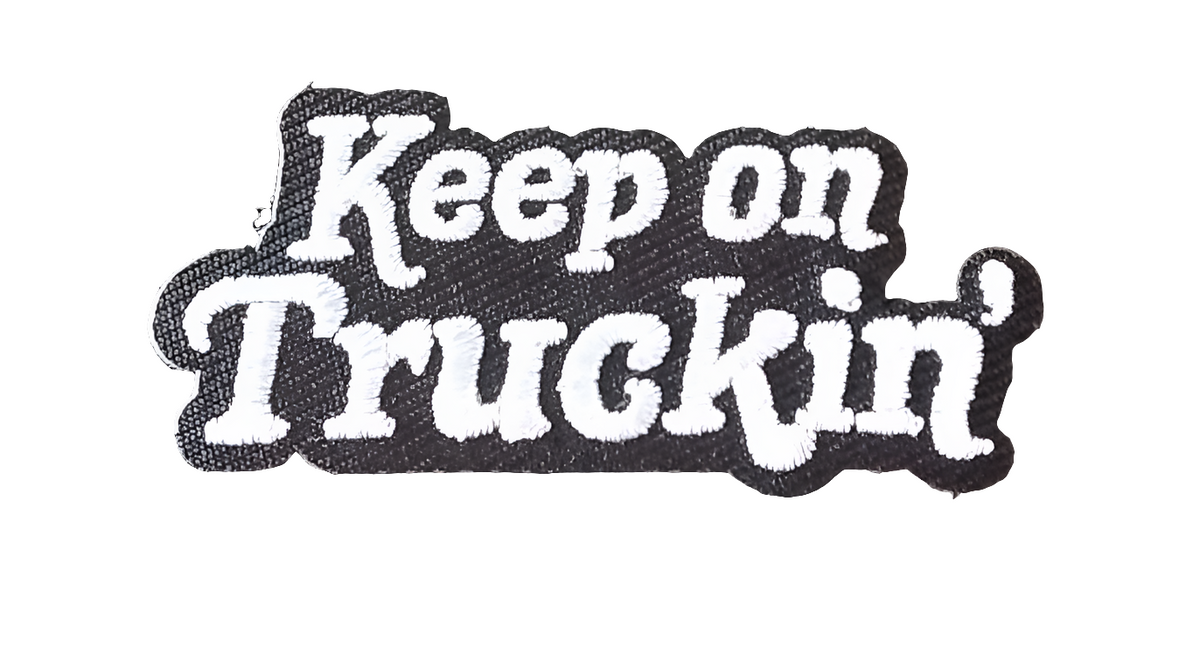 Keep on truckin'
