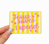 ABLNco - Jesus Saves I Spend Glitter Embroidery Patch