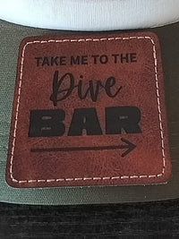 Take Me To The Dive Bar Leather Patch