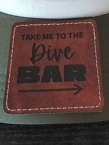 Take Me To The Dive Bar Leather Patch